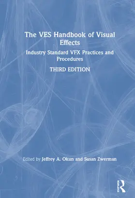 Okun / Okun, VES / Zwerman |  The VES Handbook of Visual Effects | Buch |  Sack Fachmedien