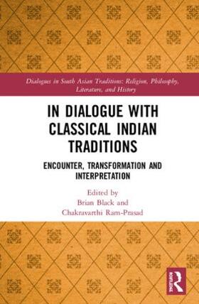 Black / Ram-Prasad | In Dialogue with Classical Indian Traditions | Buch | 978-1-138-54139-9 | sack.de