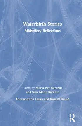 Miranda / Barnard |  Waterbirth Stories | Buch |  Sack Fachmedien