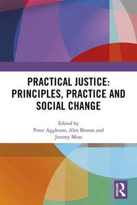 Aggleton / Broom / Moss |  Practical Justice | Buch |  Sack Fachmedien