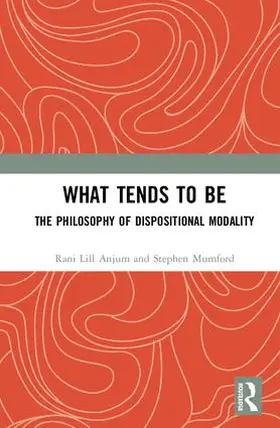 Lill Anjum / Mumford | What Tends to Be | Buch | 978-1-138-54197-9 | www.sack.de
