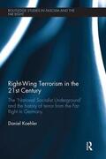 Koehler |  Right-Wing Terrorism in the 21st Century | Buch |  Sack Fachmedien