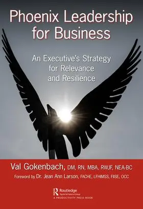 Gokenbach | Phoenix Leadership for Business | Buch | 978-1-138-54261-7 | www.sack.de