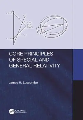 Luscombe |  Core Principles of Special and General Relativity | Buch |  Sack Fachmedien