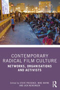 Presence / Wayne / Newsinger |  Contemporary Radical Film Culture | Buch |  Sack Fachmedien