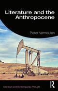 Vermeulen |  Literature and the Anthropocene | Buch |  Sack Fachmedien