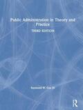 Cox III / Buck / Morgan |  Public Administration in Theory and Practice | Buch |  Sack Fachmedien