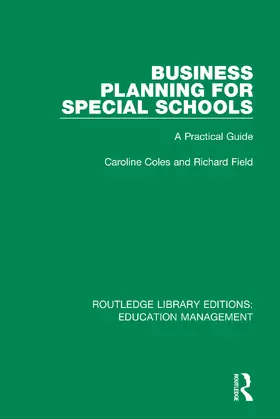 Coles / Field |  Business Planning for Special Schools | Buch |  Sack Fachmedien