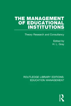 Gray |  The Management of Educational Institutions | Buch |  Sack Fachmedien
