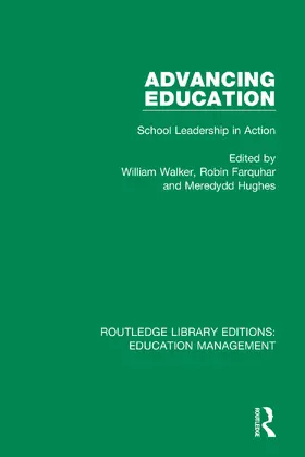 Walker / Hughes / Farquhar |  Advancing Education | Buch |  Sack Fachmedien