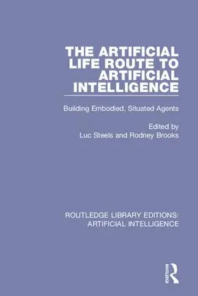 Steels / Brooks |  The Artificial Life Route to Artificial Intelligence | Buch |  Sack Fachmedien