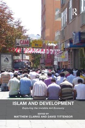 Clarke / Tittensor | Islam and Development | Buch | 978-1-138-54609-7 | sack.de