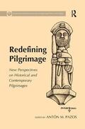 Pazos |  Redefining Pilgrimage | Buch |  Sack Fachmedien