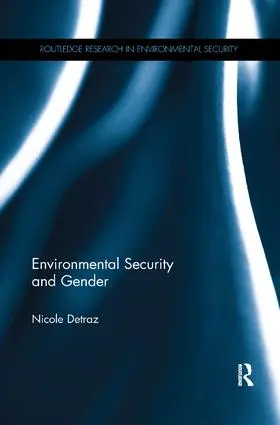 Detraz |  Environmental Security and Gender | Buch |  Sack Fachmedien