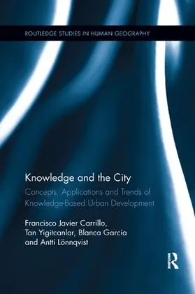 Carrillo / Yigitcanlar / García | Knowledge and the City | Buch | 978-1-138-54710-0 | sack.de