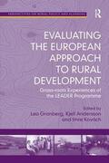 Granberg / Andersson |  Evaluating the European Approach to Rural Development | Buch |  Sack Fachmedien