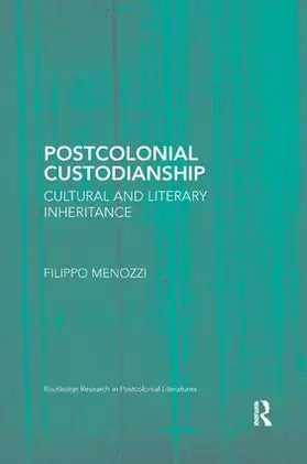 Menozzi |  Postcolonial Custodianship | Buch |  Sack Fachmedien