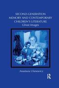 Ulanowicz |  Second-Generation Memory and Contemporary Children's Literature | Buch |  Sack Fachmedien