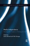 Bennett / Strange |  Media Independence | Buch |  Sack Fachmedien