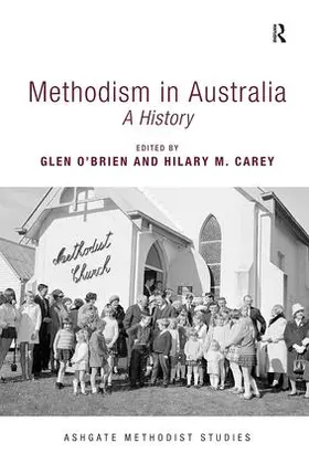 O'Brien / Carey |  Methodism in Australia | Buch |  Sack Fachmedien