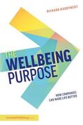 Hardyment |  The Wellbeing Purpose | Buch |  Sack Fachmedien