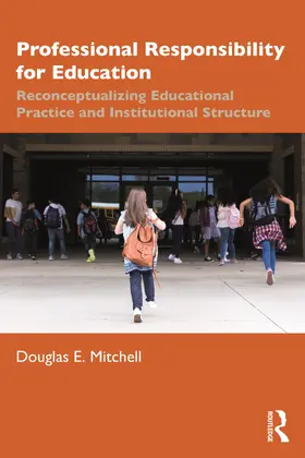 Mitchell |  Professional Responsibility for Education | Buch |  Sack Fachmedien