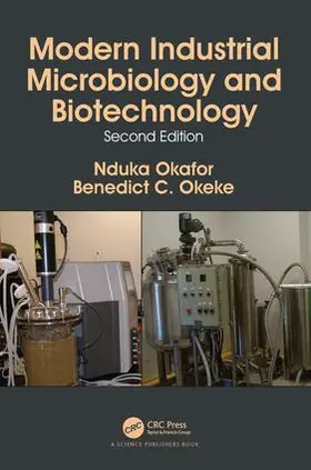 Okafor / Okeke |  Modern Industrial Microbiology and Biotechnology | Buch |  Sack Fachmedien