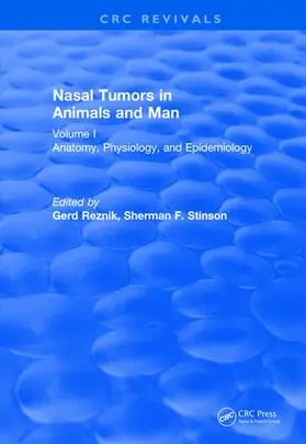 Gerd Reznik / Stinson |  Nasal Tumors in Animals and Man Vol. I | Buch |  Sack Fachmedien