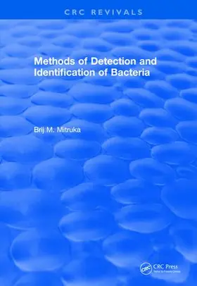 Mitruka |  Methods of Detection and Identification of Bacteria (1977) | Buch |  Sack Fachmedien
