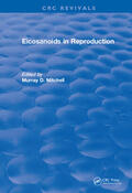 Mitchell |  Eicosanoids in Reproduction | Buch |  Sack Fachmedien