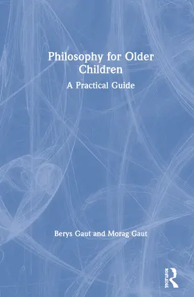 Gaut |  Philosophy for Older Children | Buch |  Sack Fachmedien