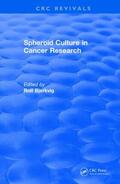 Bjerkvig |  Spheroid Culture in Cancer Research (1991) | Buch |  Sack Fachmedien
