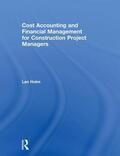 Holm |  Cost Accounting and Financial Management for Construction Project Managers | Buch |  Sack Fachmedien