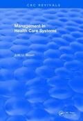 Brown |  Management In Health Care Systems (1984) | Buch |  Sack Fachmedien