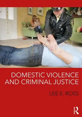 Ross |  Domestic Violence and Criminal Justice | Buch |  Sack Fachmedien