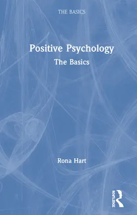 Hart | Positive Psychology | Buch | 978-1-138-55193-0 | www.sack.de