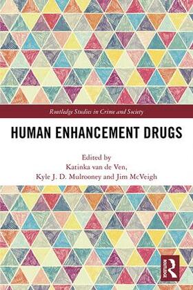 van de Ven / McVeigh / Mulrooney |  Human Enhancement Drugs | Buch |  Sack Fachmedien