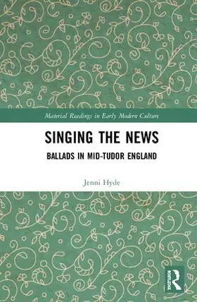 Hyde |  Singing the News | Buch |  Sack Fachmedien