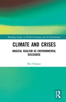 Holgate |  Climate and Crises | Buch |  Sack Fachmedien