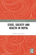 Subedi |  State, Society and Health in Nepal | Buch |  Sack Fachmedien