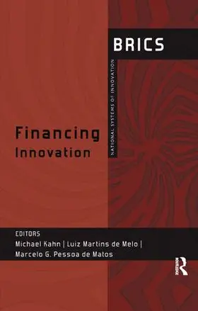 Kahn / de Melo / de Matos |  Financing Innovation | Buch |  Sack Fachmedien