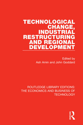 Amin / Goddard |  Technological Change, Industrial Restructuring and Regional Development | Buch |  Sack Fachmedien