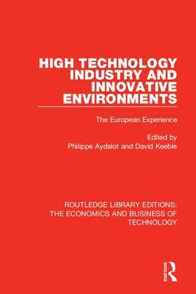 Aydalot / Keeble | High Technology Industry and Innovative Environments | Buch | 978-1-138-55533-4 | sack.de