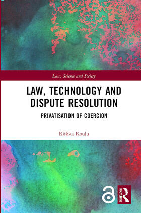 Koulu |  Law, Technology and Dispute Resolution | Buch |  Sack Fachmedien