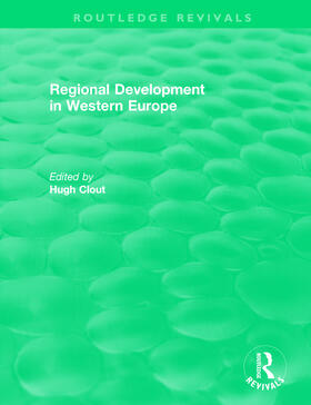 Clout | Routledge Revivals: Regional Development in Western Europe (1975) | Buch | 978-1-138-55539-6 | sack.de