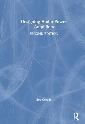 Cordell |  Designing Audio Power Amplifiers | Buch |  Sack Fachmedien