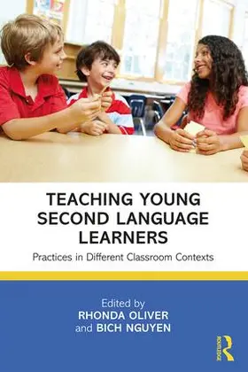 Oliver / Nguyen |  Teaching Young Second Language Learners | Buch |  Sack Fachmedien