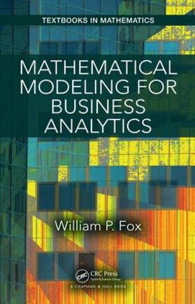 Fox |  Mathematical Modeling for Business Analytics | Buch |  Sack Fachmedien