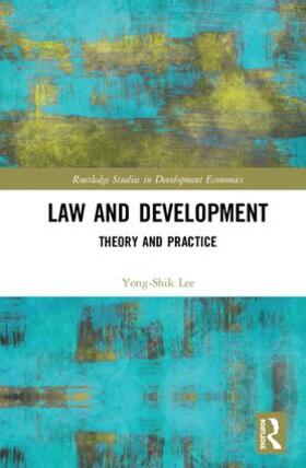 Lee | Law and Development | Buch | 978-1-138-55669-0 | sack.de