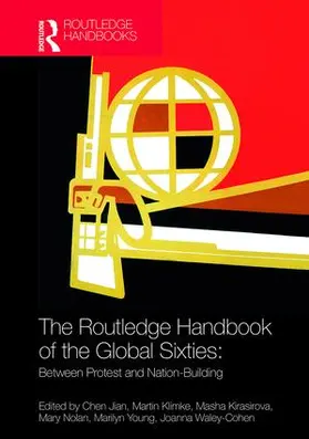 Jian / Klimke / Kirasirova |  The Routledge Handbook of the Global Sixties | Buch |  Sack Fachmedien
